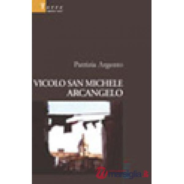 Vicolo san Michele Arcangelo