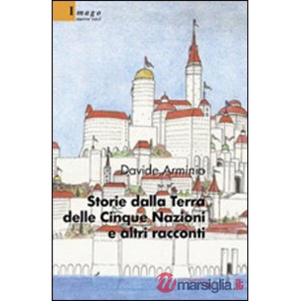 Storie dalla Terra delle Cinque Nazioni e altri racconti