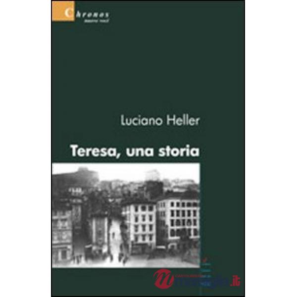 Teresa, una storia
