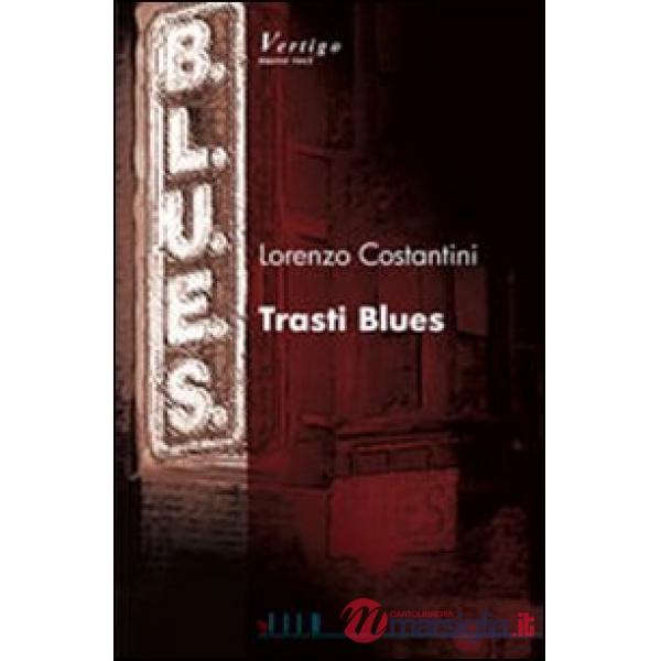Trasti blues