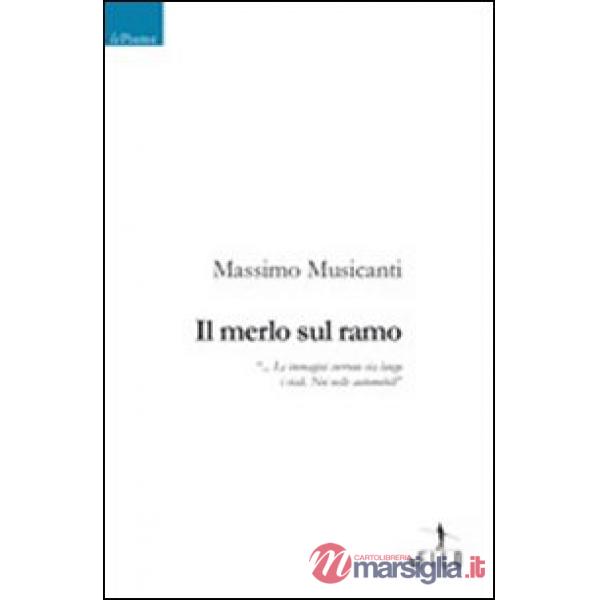 Merlo sul ramo (Il)