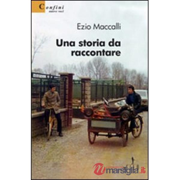 Storia da raccontare (Una)