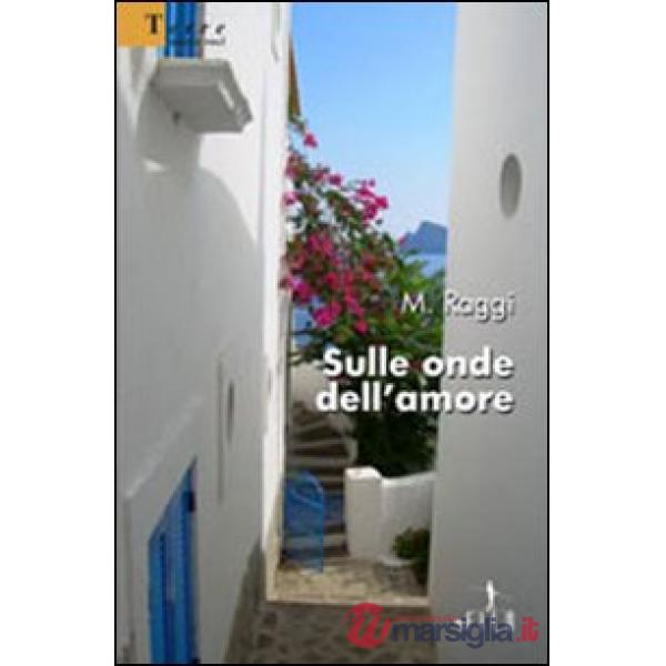 Sulle onde dell'amore