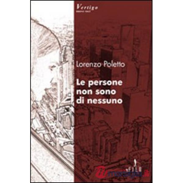 Persone non sono di nessuno (Le)