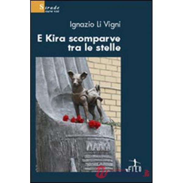 E Kira scomparve tra le stelle