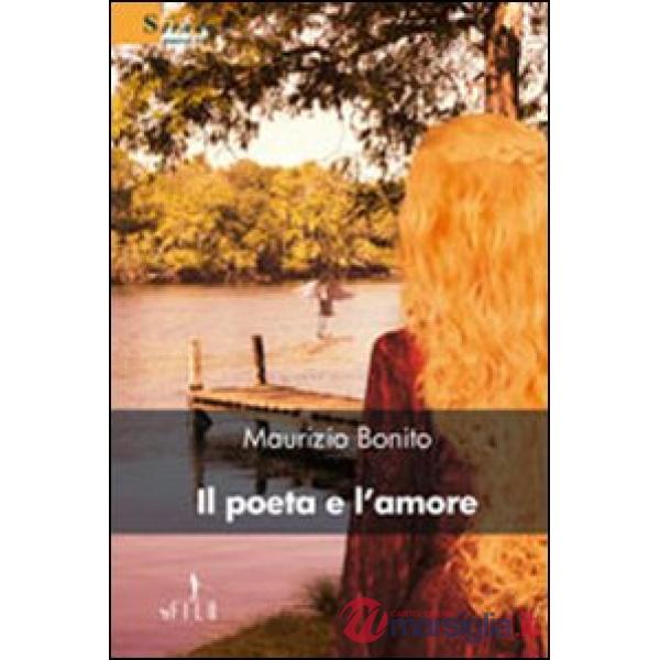 Poeta e l'amore (Il)