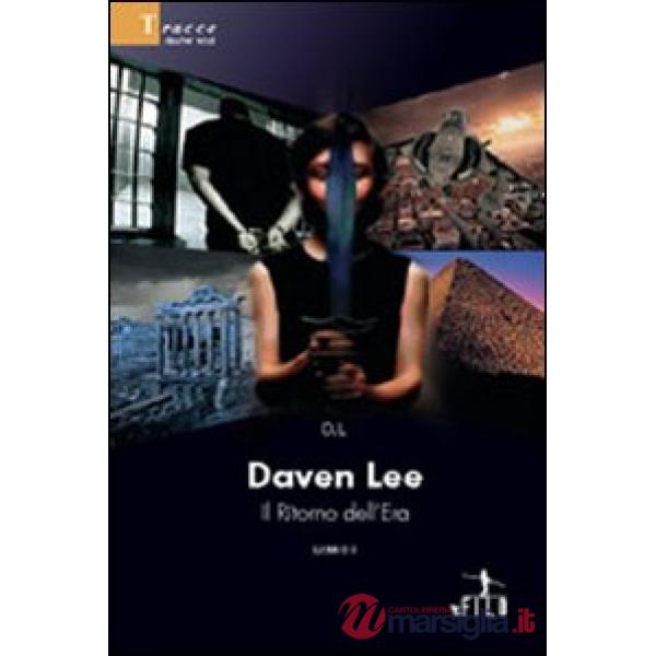 Daven Lee. Il ritorno dell'era