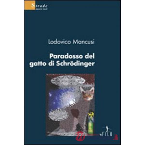 Paradosso del gatto di Schrödinger