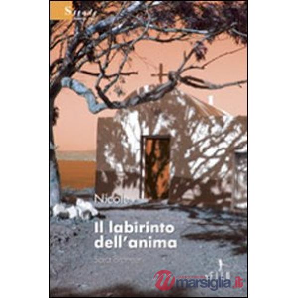 Labirinto dell'anima. Sara Brenner (Il)