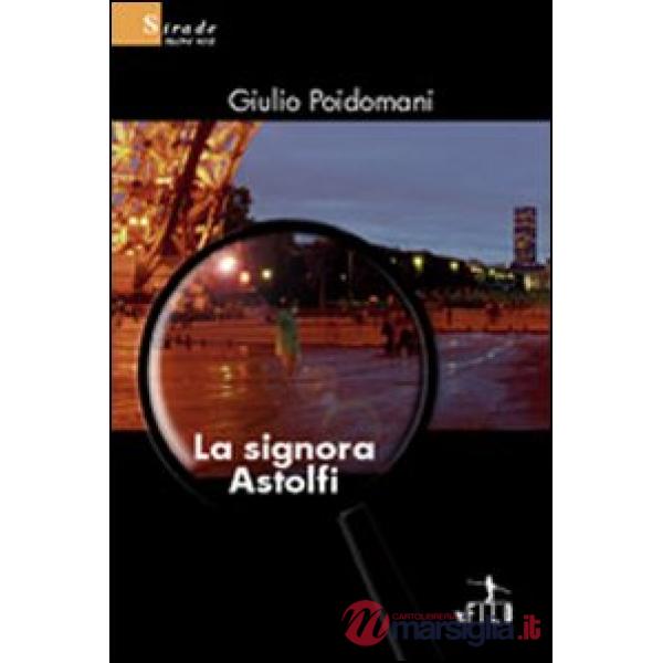 Signora Astolfi (La)