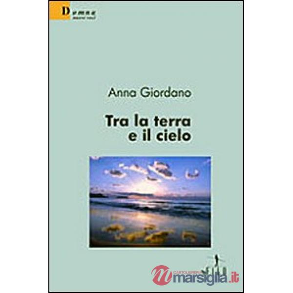 Tra la terra e il cielo