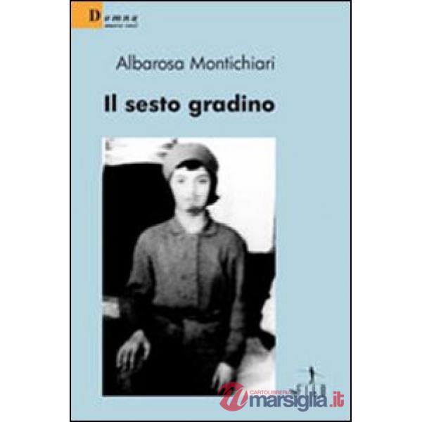 Sesto gradino (Il)
