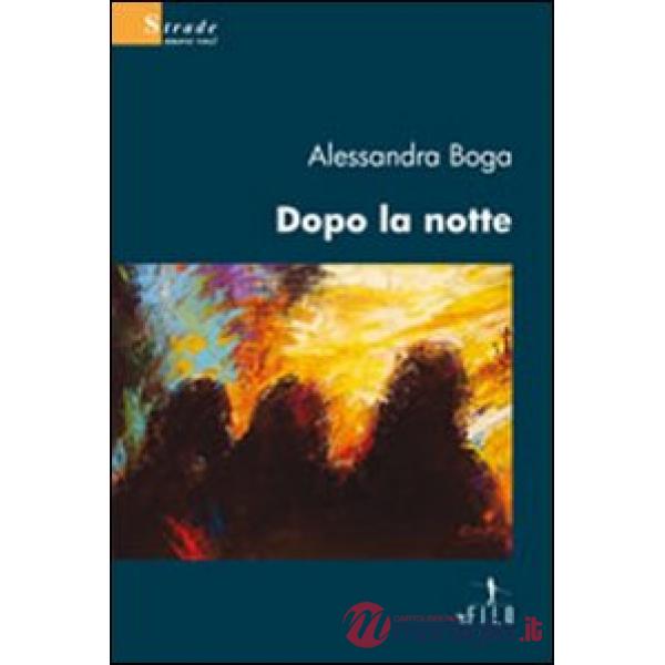 Dopo la notte