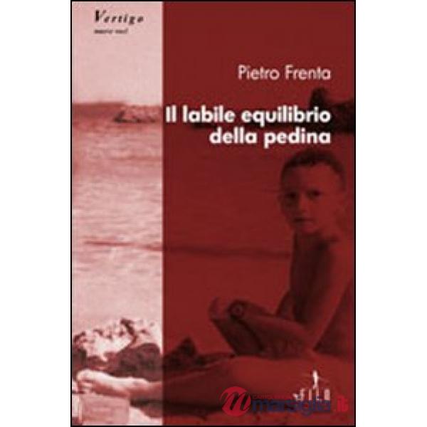 Labile equilibrio della pedina (Il)