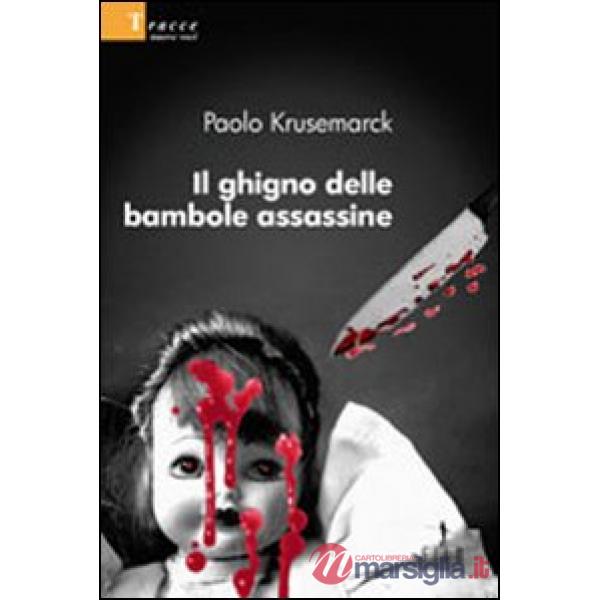 Ghigno delle bambole assassine (Il)