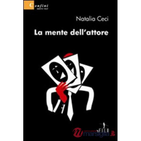 Mente dell'attore (La)