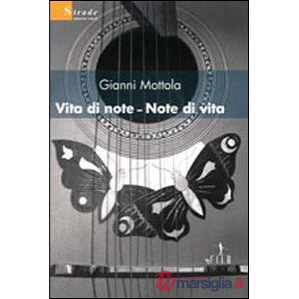 Vita di note. Note di vita