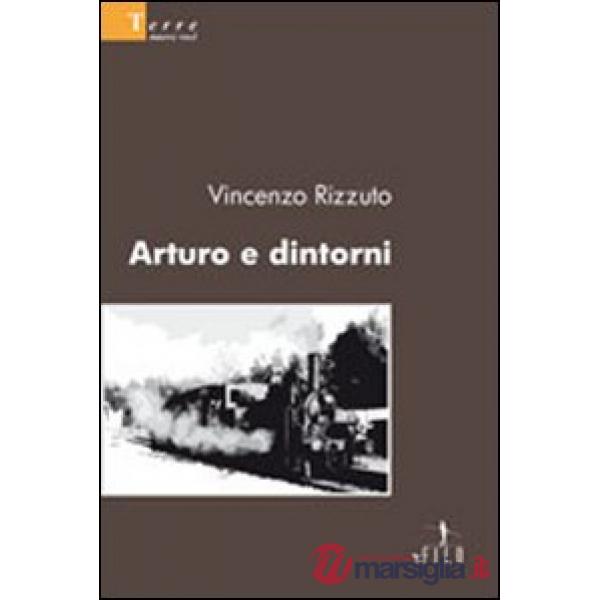 Arturo e dintorni