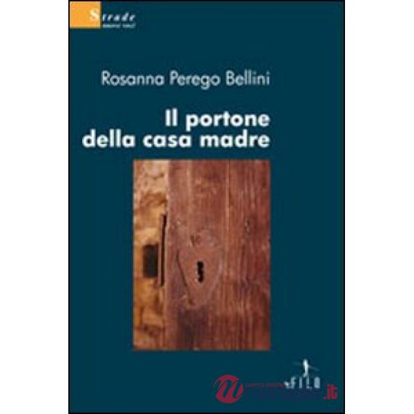 Portone della casa madre (Il)