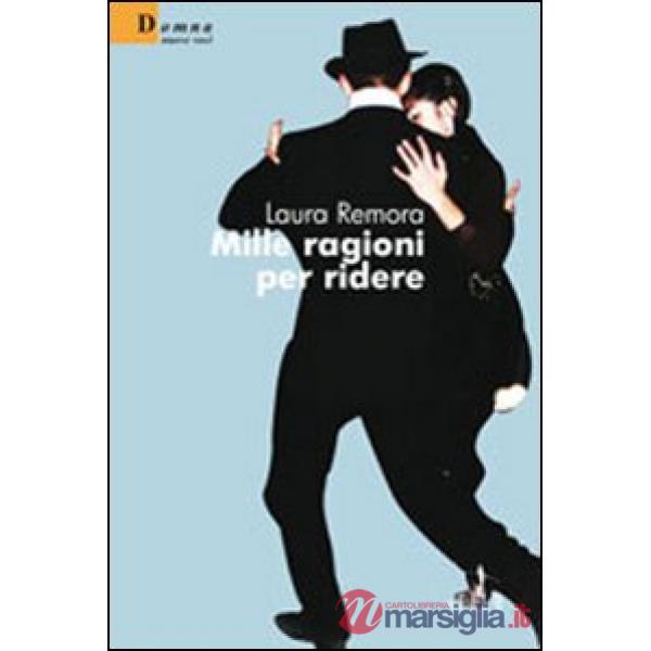 Mille ragioni per ridere
