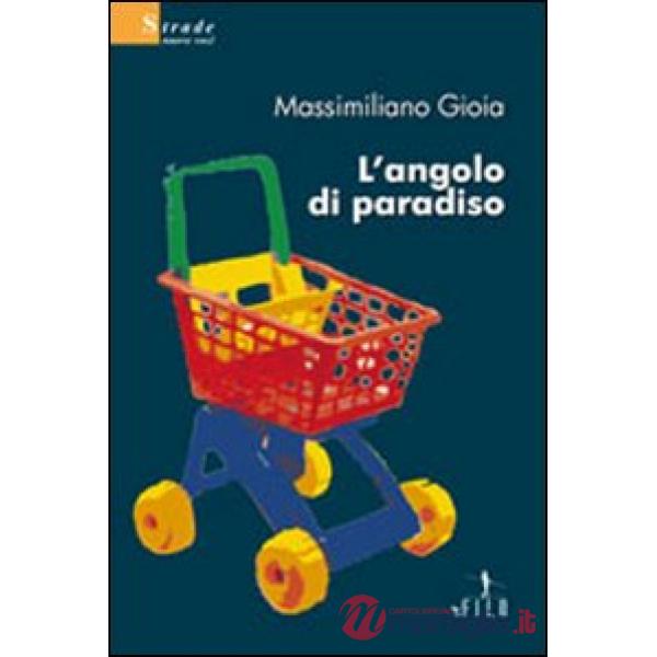 Angolo di paradiso (L')
