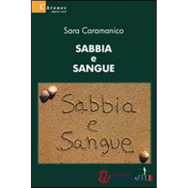 Sabbia e sangue