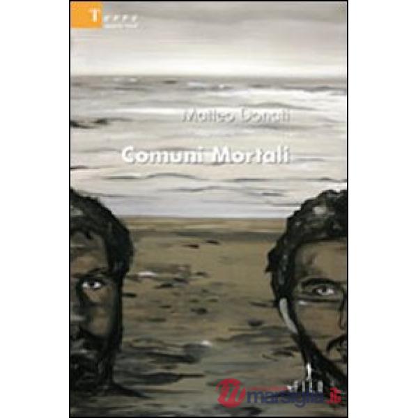 Comuni mortali