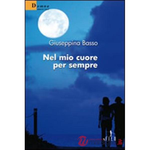 Nel mio cuore per sempre