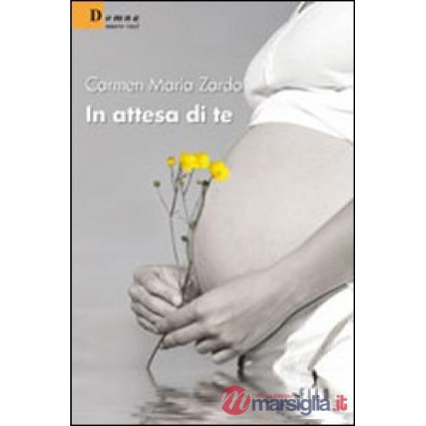 In attesa di te