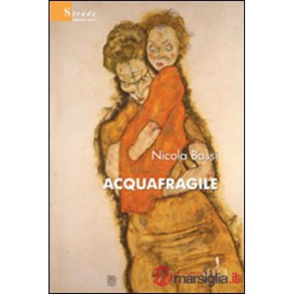 Acquafragile