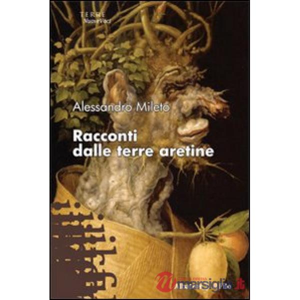 Racconti dalle terre aretine