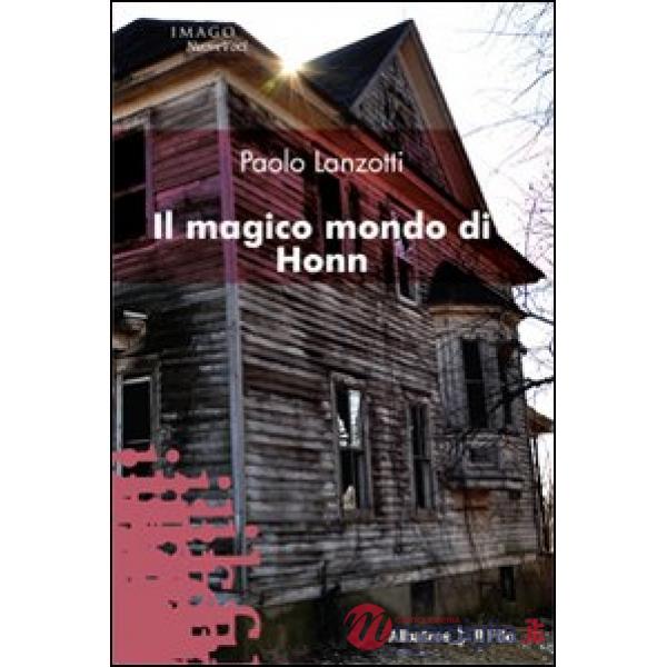 Magico mondo di Honn (Il)