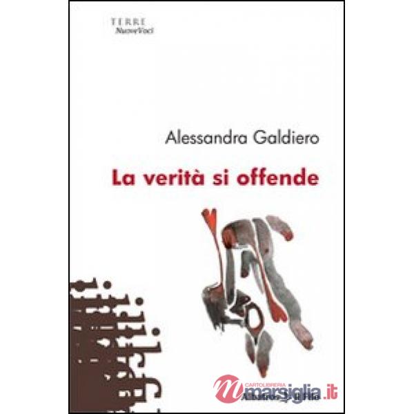 Verità si offende (La)