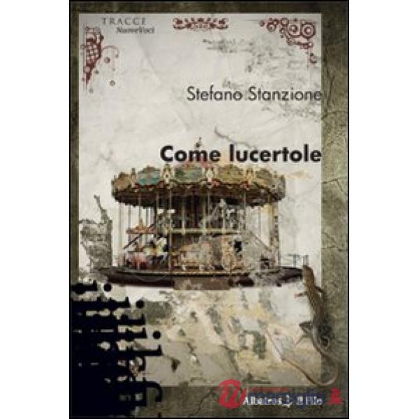 Come lucertole