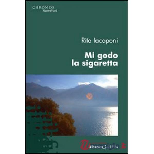 Mi godo la sigaretta
