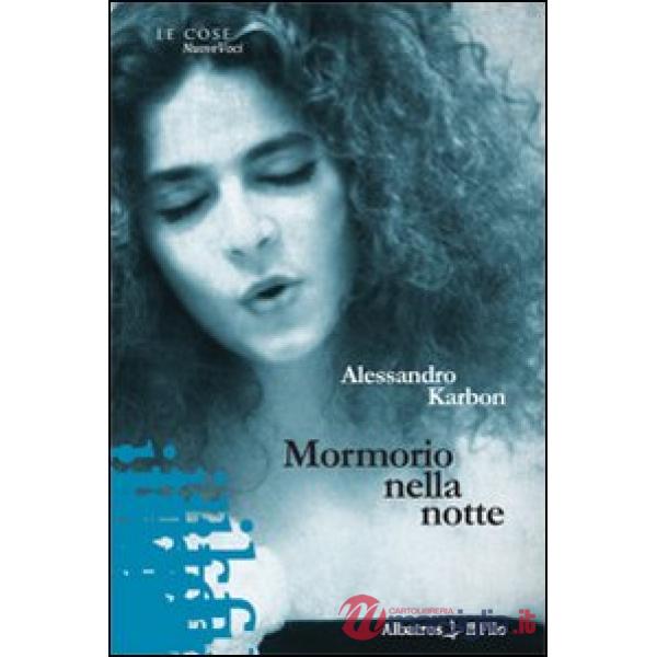 Mormorio nella notte