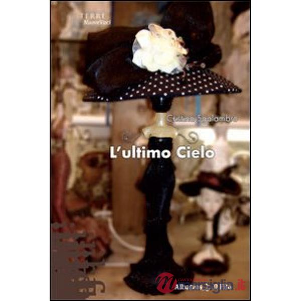 Ultimo cielo (L')