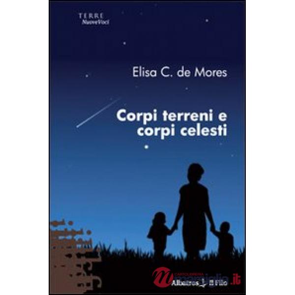 Corpi terreni e corpi celesti