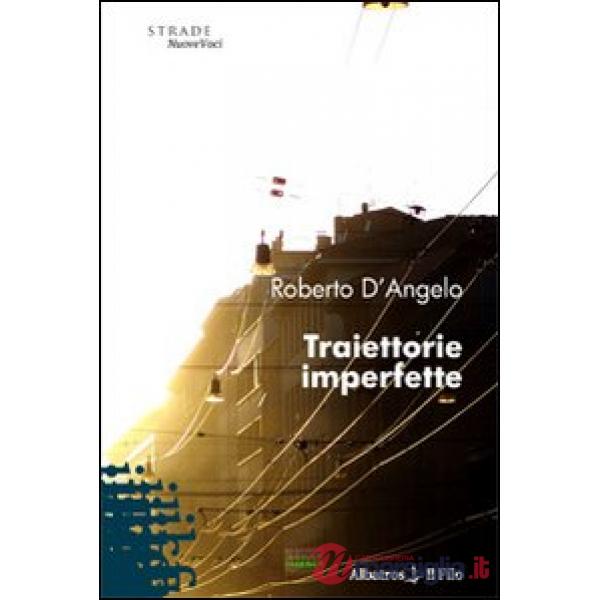 Traiettorie imperfette