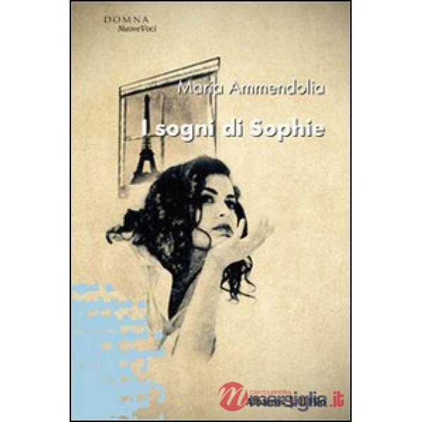 Sogni di Sophie (I)