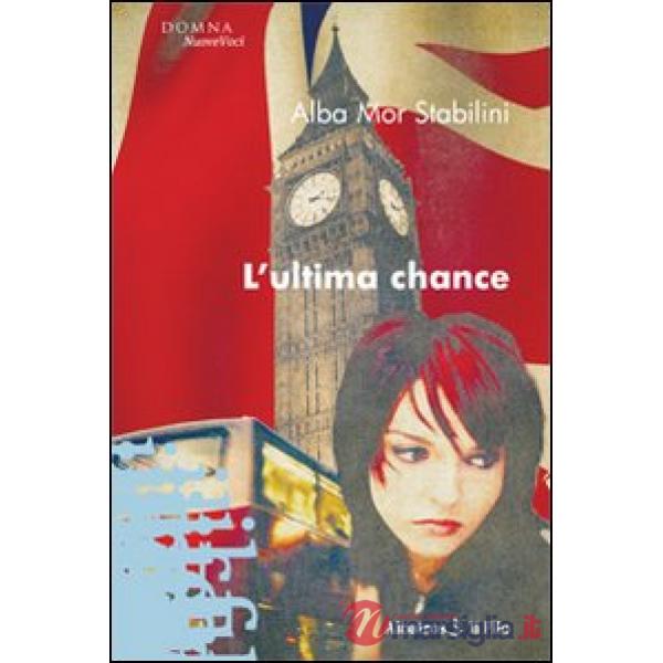 Ultima chance (L')