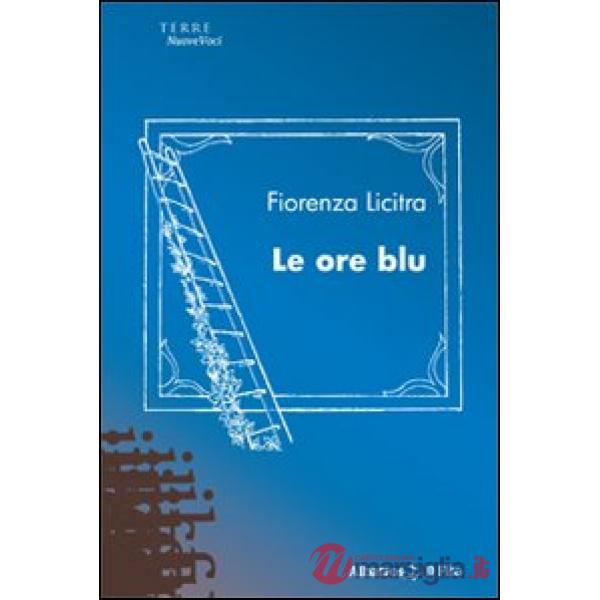 Ore blu (Le)