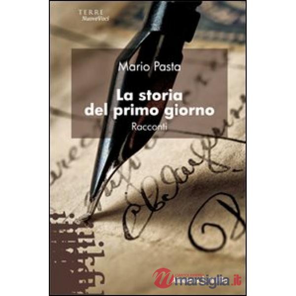 Storia del primo giorno (La)
