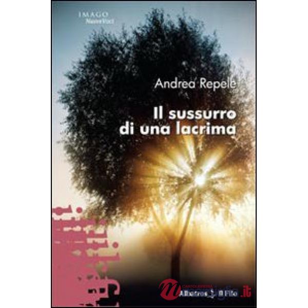 Sussurro di una lacrima (Il)