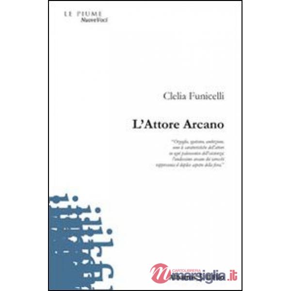 Attore arcano (L')