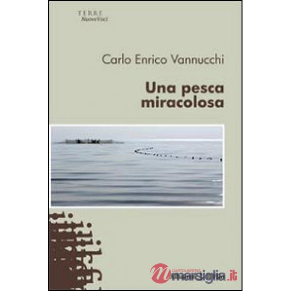 Pesca miracolosa (Una)