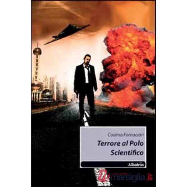 Terrore al polo scientifico