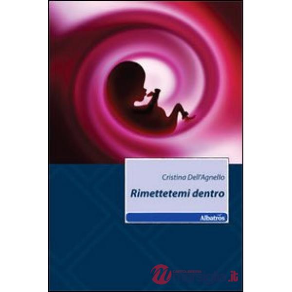 Rimettetemi dentro