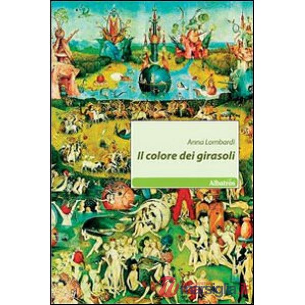 Colore dei girasoli (Il)