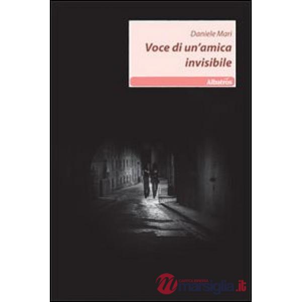 Voce di un'amica invisibile